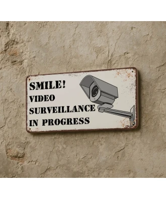Cartel metálico ¡Sonríe! Estás siendo grabado
