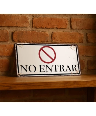 Metal sign Do not enter