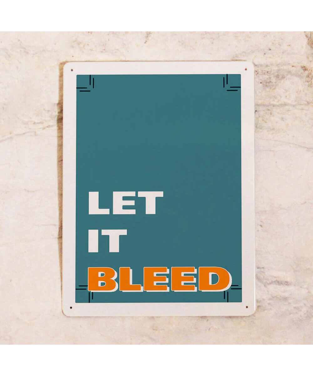 Cartel de oficina Déjalo Sangrar