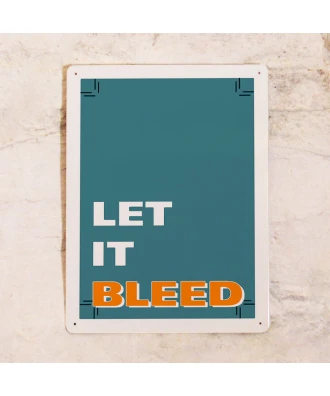Cartel de oficina Déjalo Sangrar
